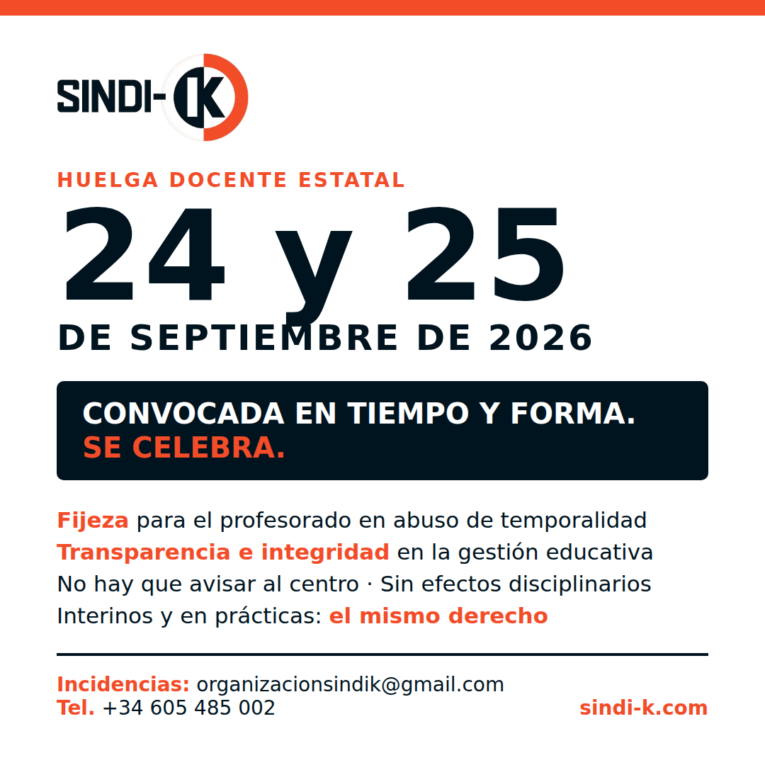 La huelga docente de los días 24 y 25 de septiembre sigue convocada en tiempo y forma - SINDI-K